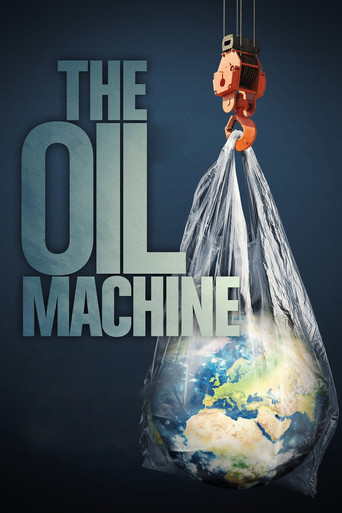 The Oil Machine movie poster