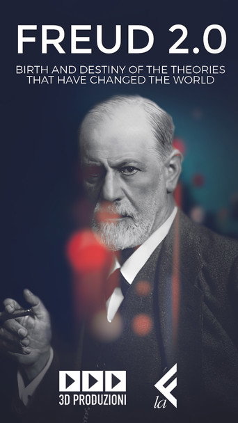 Freud 2.0 - Il destino di un pensiero che ha cambiato il mondo movie poster