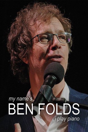 My Name's Ben Folds: I Play Piano movie poster