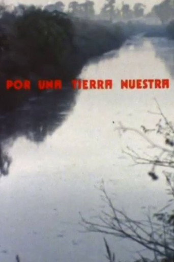 Por una tierra nuestra movie poster