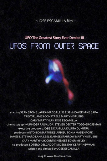 UFO: The Greatest Story Ever Denied III - UFOs from Outer Space movie poster