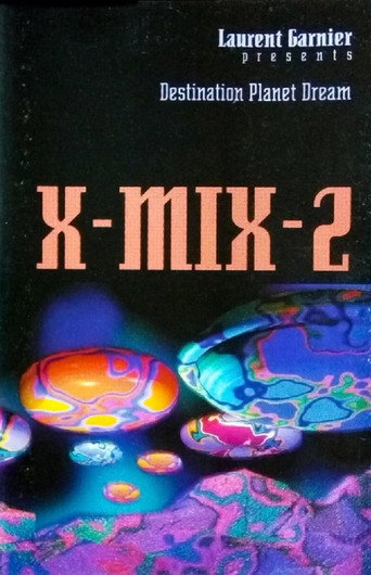 X-Mix-2: Destination Planet Dream movie poster
