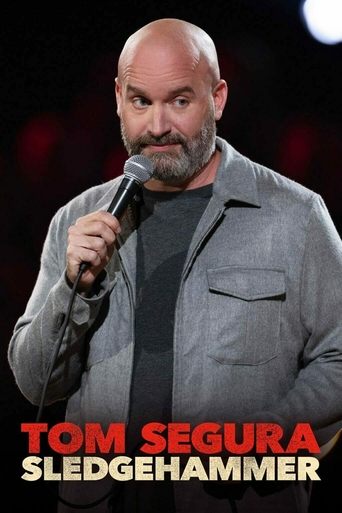 Tom Segura: Sledgehammer movie poster