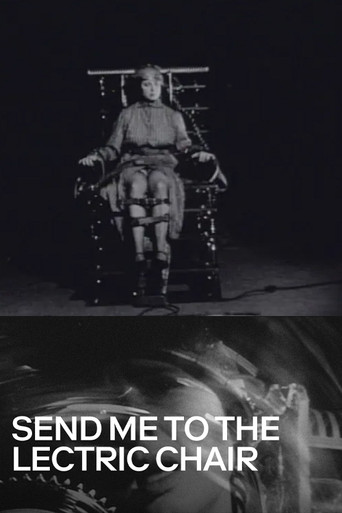 Send Me to the 'Lectric Chair movie poster