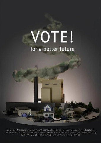 Vote! for a better future movie poster