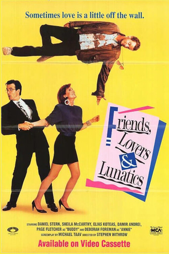 Friends, Lovers, & Lunatics movie poster