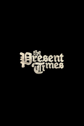 The Present Times movie poster