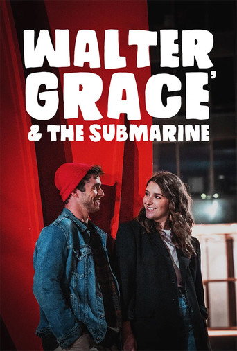 Walter, Grace & The Submarine movie poster