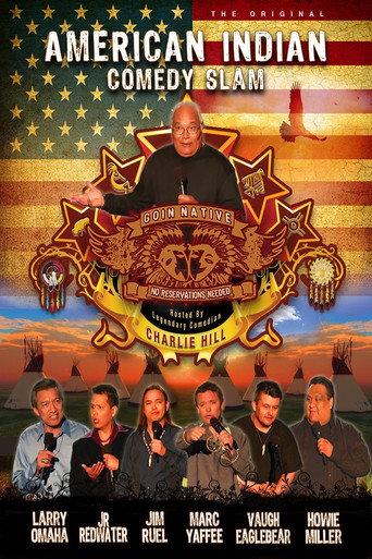American Indian Comedy Slam: Goin Native No Reservations Needed movie poster