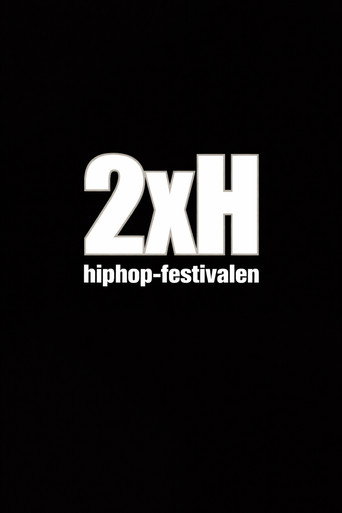 2XH Hiphop-festivalen 2000 movie poster