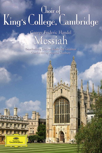 George Frideric Handel - Messiah - Choir Of King's College, Brandenburg Consort, Stephen Cleobury movie poster