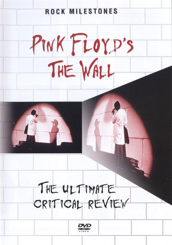 Rock Milestones: Pink Floyd's The Wall (The Ultimate Critical Review) movie poster