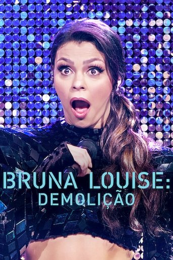 Bruna Louise: Demolition movie poster