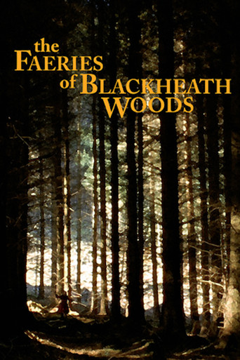 The Faeries of Blackheath Woods movie poster
