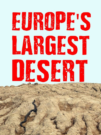 Europe‘s Largest Desert movie poster