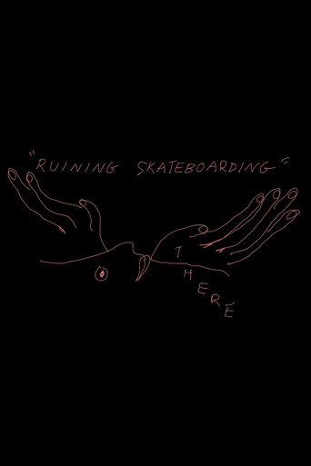 THERE - Ruining Skateboarding movie poster