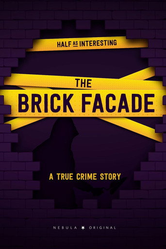 The Brick Facade: A True Crime Story movie poster