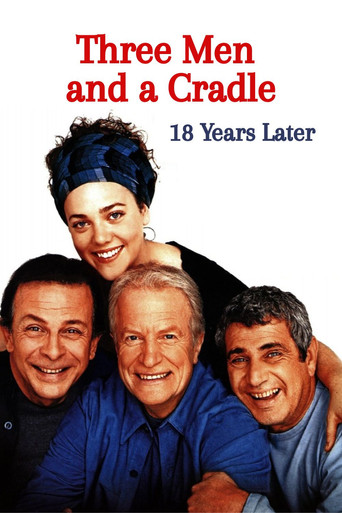 Three Men and a Cradle - 18 Years Later movie poster