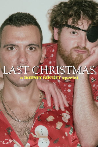 Last Christmas: A Rodney Bucket Special movie poster
