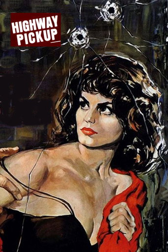 Highway Pick-Up movie poster