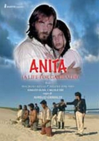 Anita - Una vita per Garibaldi movie poster