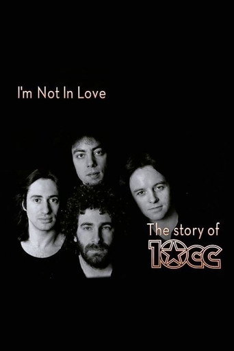 I'm Not in Love - The Story of 10cc movie poster