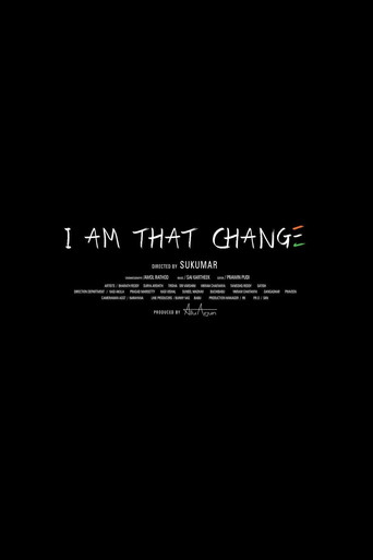 I Am That Change movie poster