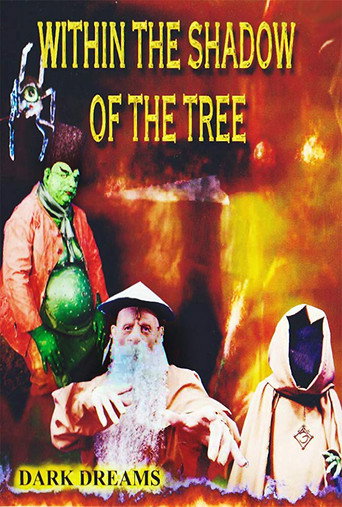 Within the Shadow of the Tree: Dark Dreams movie poster