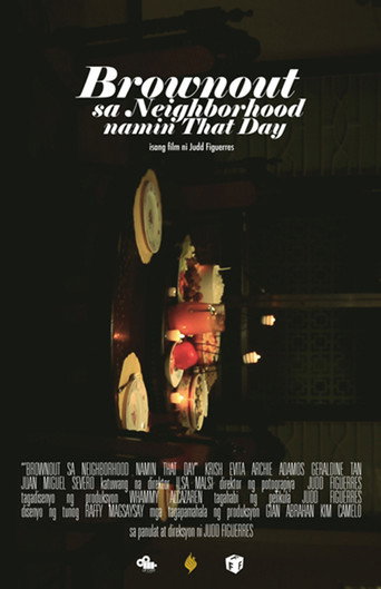 Brownout sa Neighborhood Namin that Day movie poster