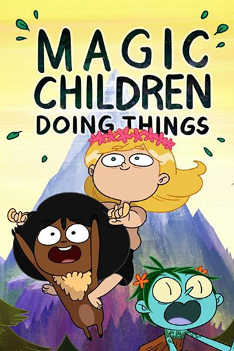 Magic Children Doing Things movie poster