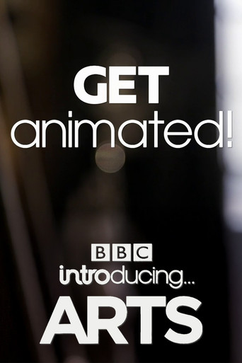 Get Animated! BBC Introducing Arts movie poster