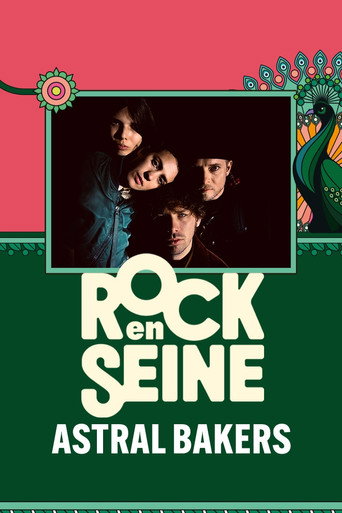 Astral Bakers - Rock en Seine 2024 movie poster