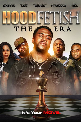 Hood Fetish: The Era movie poster