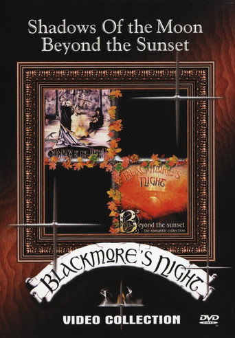 Blackmores Night: Shadow of the moon & Beyond the sunset movie poster