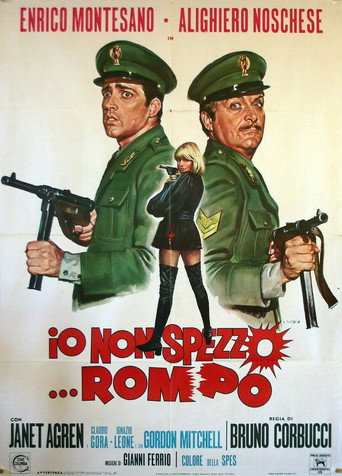 Io non spezzo... rompo movie poster