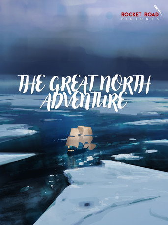 The Great North Adventure movie poster