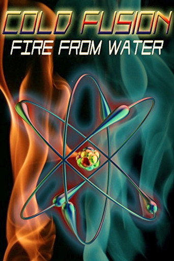 Cold Fusion: Fire from Water movie poster
