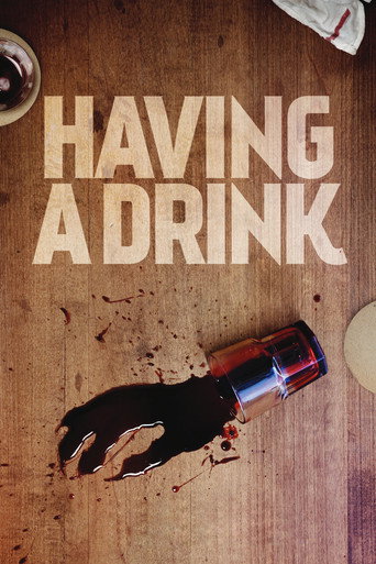Having a Drink movie poster