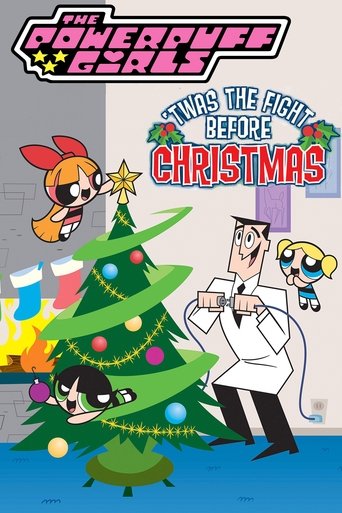 The Powerpuff Girls: 'Twas the Fight Before Christmas movie poster
