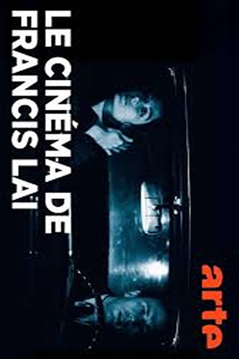 The Cinema of Francis Lai movie poster