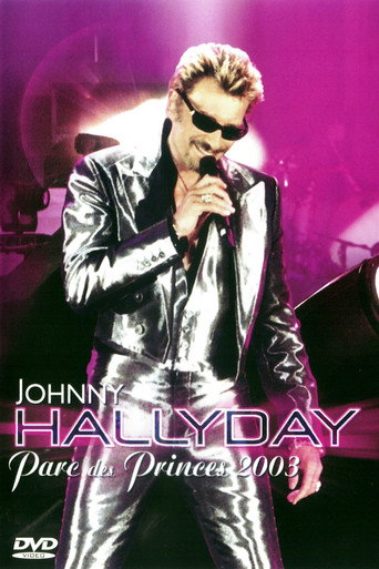 Johnny Hallyday - Parc des Princes 2003 movie poster