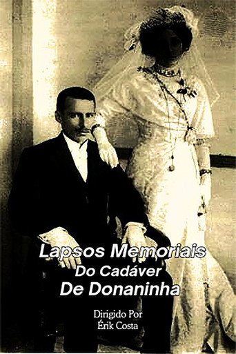 Lapsos Memoriais Do Cadáver De Donaninha movie poster
