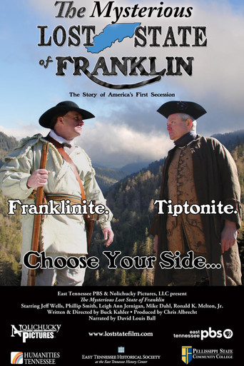 The Mysterious Lost State of Franklin (The story of America's first succession) movie poster