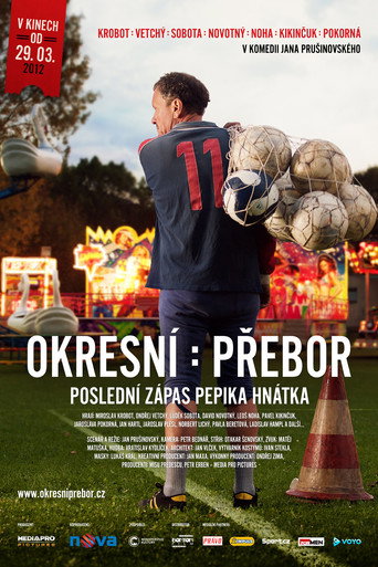 Okresní přebor – Poslední zápas Pepika Hnátka movie poster