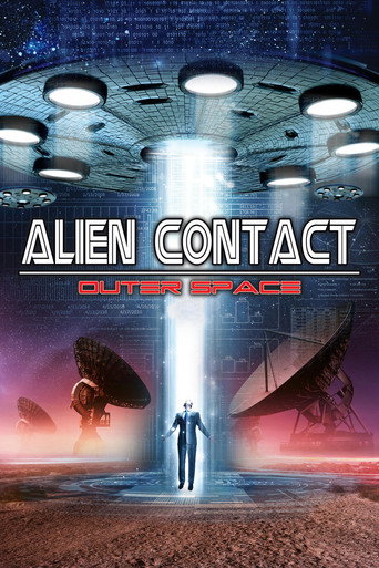 Alien Contact: Outer Space movie poster