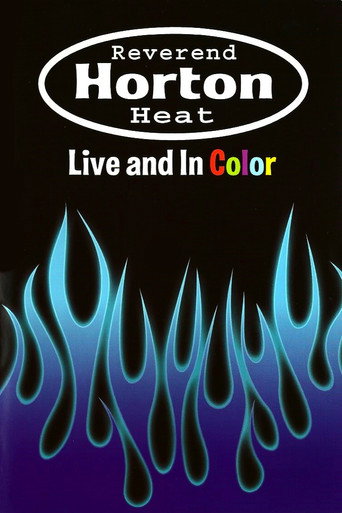 Reverend Horton Heat | Live And In Color movie poster