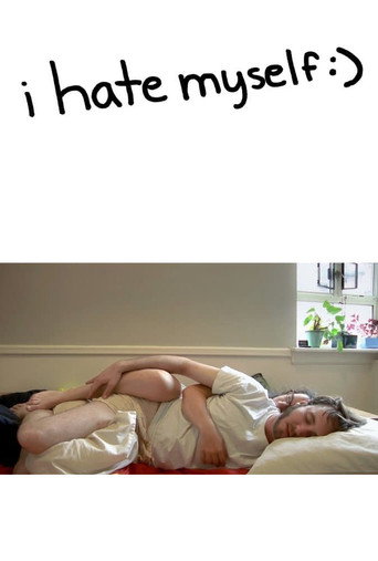 i hate myself :) movie poster