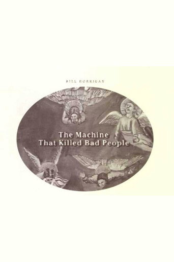 The Machine That Killed Bad People movie poster