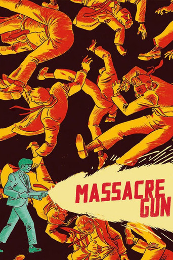Massacre Gun movie poster