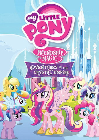 My Little Pony Friendship Is Magic: Adventures In The Crystal Empire movie poster